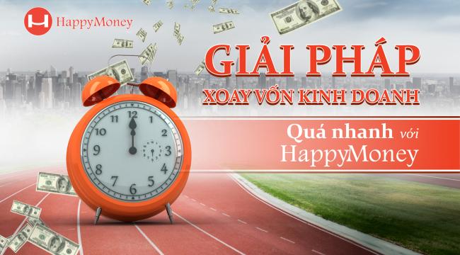 vay vốn, vay tiêu dùng doanh nghiệp tại Happy Money