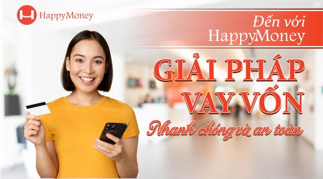 Happy Money vay tiêu dùng, vay tiêu dùng cá nhân