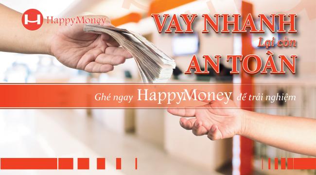 vay nhanh, vay tiền lãi suất thấp happy money